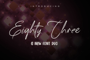83 Script Font Review for Digital Campaigns