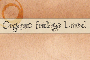 Organic Fridays Lined Font for Campaign Visuals